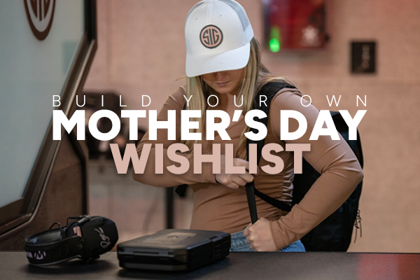 Build a Mother's Day Wishlist