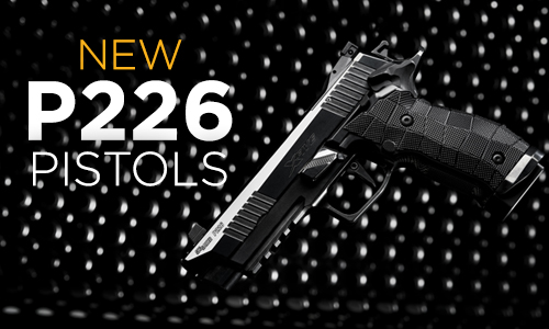 New P226 Pistols