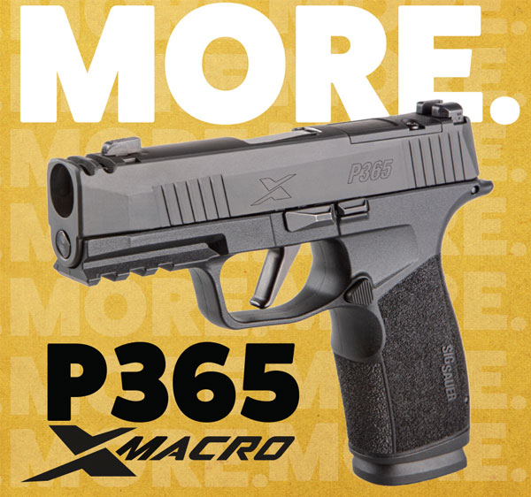 The P365-XMACRO brings MORE of everything that made the P365 the #1 selling gun in America.